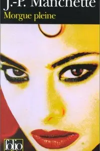 Book cover of Morgue pleine