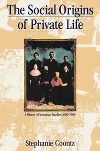 Book cover of The social origins of private life