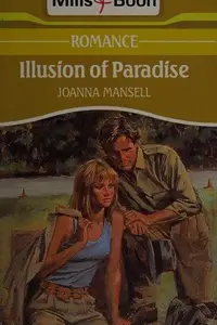 Book cover of Illusion of Paradise