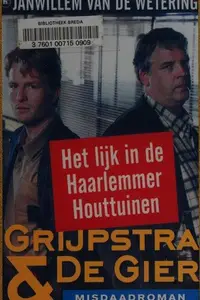 Book cover of Het lijk in de Haarlemmer Houttuinen