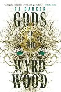 Book cover of Gods of the Wyrdwood