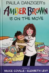 Book cover of Paula Danziger's Amber Brown is On the Move