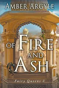 Book cover of Of Fire and Ash