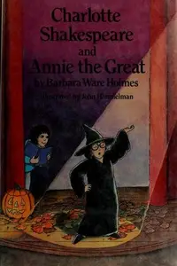 Book cover of Charlotte Shakespeare and Annie the Great