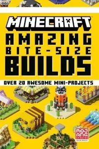 Book cover of Minecraft Bite-Size Builds 2
