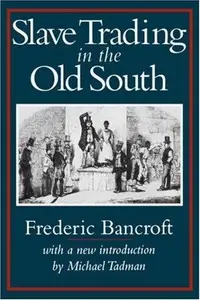 Book cover of Slave trading in the Old South