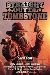 Book cover of Straight Outta Tombstone
