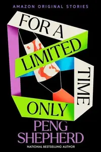 Book cover of For a Limited Time Only