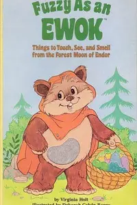 Book cover of Star Wars - Fuzzy as an Ewok