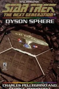 Book cover of Star Trek The Next Generation - Dyson Sphere