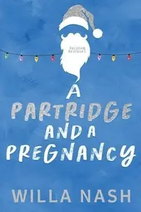 Book cover of A Partridge and a Pregnancy