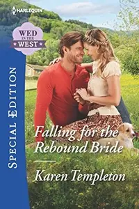 Book cover of Falling for the Rebound Bride