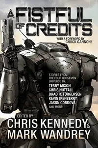 Book cover of A Fistful of Credits: Stories from the Four Horsemen Universe (The Revelations Cycle Book 5)
