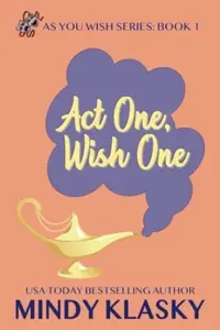 Book cover of Act One, Wish One