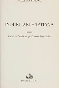 Book cover of Inoubliable Tatiana