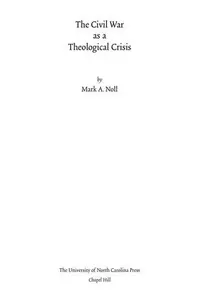Book cover of The Civil War as a theological crisis