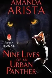 Book cover of Nine Lives Of An Urban Panther
