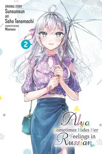 Book cover of Alya Sometimes Hides Her Feelings in Russian, Vol. 2