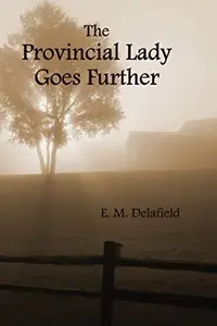 Book cover of The provincial lady goes further