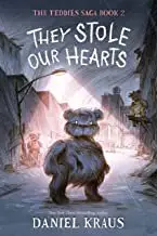 Book cover of They Stole Our Hearts