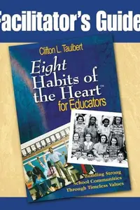 Book cover of Facilitator's guide, Eight habits of the heart for educators