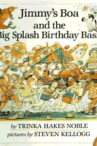Book cover of Jimmy's Boa and the Big Splash Birthday Bash