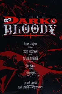 Book cover of Dark and the Bloody Vol. 1