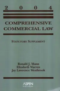 Book cover of Comprehensive commercial law : 2004 statutory supplement