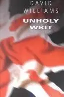 Book cover of Unholy writ
