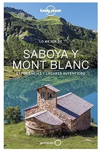 Book cover of Lo mejor de Saboya Mont Blanc 1