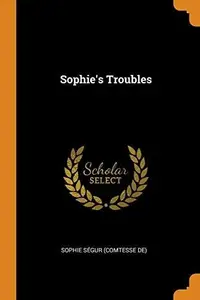 Book cover of The misfortunes of Sophy
