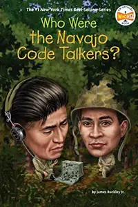 Book cover of Who Were the Navajo Code Talkers?
