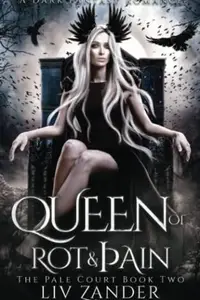 Book cover of Queen of Rot and Pain