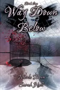 Book cover of Way Down Below
