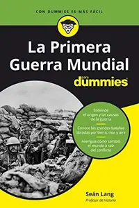 Book cover of La Primera Guerra Mundial para Dummies