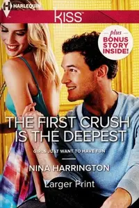 Book cover of The first crush is the deepest / The Wedding Dress Diaries