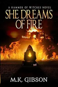 Book cover of She Dreams of Fire