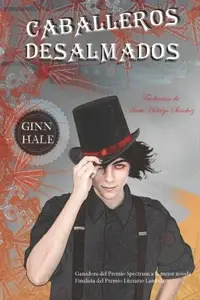 Book cover of Caballeros Desalmados