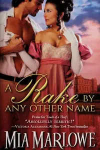 Book cover of A rake by any other name