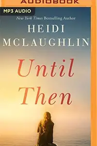 Book cover of Until Then