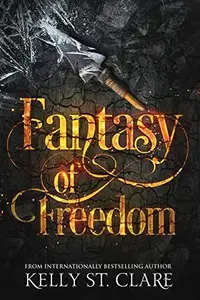 Book cover of Fantasy of Freedom