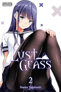 Book cover of Lust Geass, Vol. 2