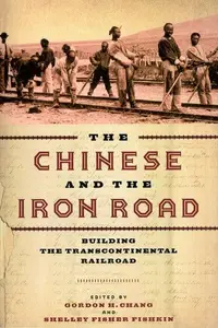 Book cover of The Chinese and the Iron Road