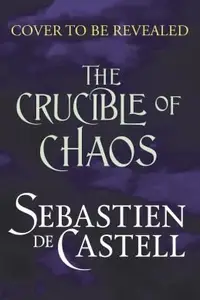 Book cover of Crucible of Chaos