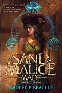 Book cover of Of sand and malice made