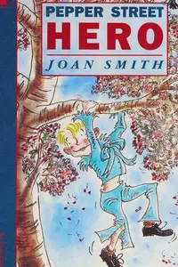 Book cover of Pepper Street Hero
