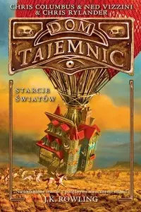 Book cover of Dom Tajemnic. Starcie światów