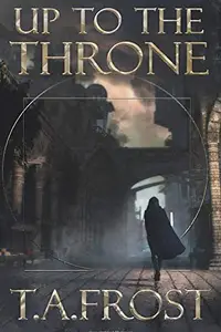 Book cover of Up To The Throne