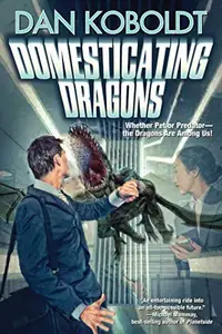 Book cover of Domesticating Dragons