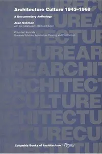Book cover of Architecture Culture 1943-1968